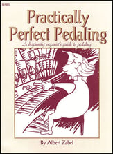 Practically Perfect Pedaling Organ sheet music cover